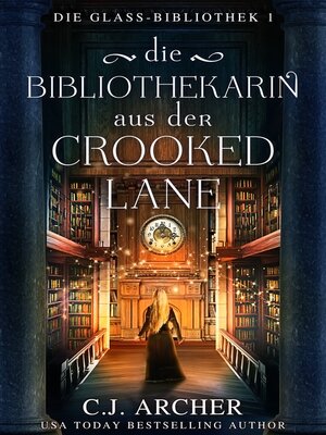 cover image of Die Bibliothekarin aus der Crooked Lane